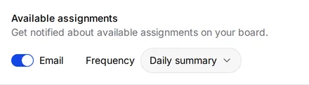 The Available assignments notification with Email switched on and Frequency set to Daily summary.