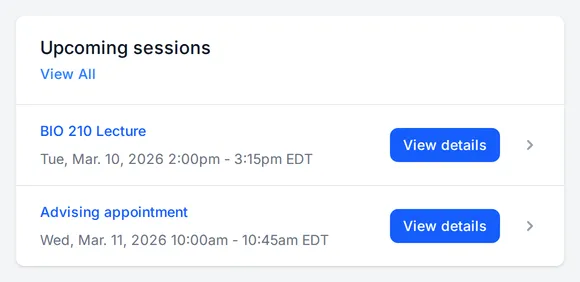 The Upcoming sessions card on the dashboard, listing BIO 210 Lecture today and Advising appointment tomorrow, each with a View details button.
