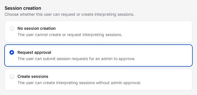 The three Session creation options on a user's permissions page, with Request approval selected.