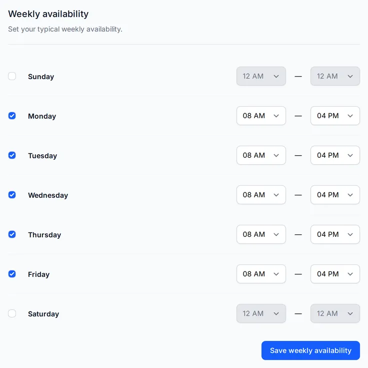 The Weekly availability form with Monday to Friday checked from 08 AM to 04 PM, the weekend unchecked, and the Save weekly availability button.